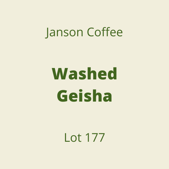 JANSON COFFEE WASHED GEISHA LOT177