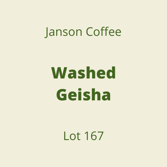 JANSON COFFEE WASHED GEISHA LOT167