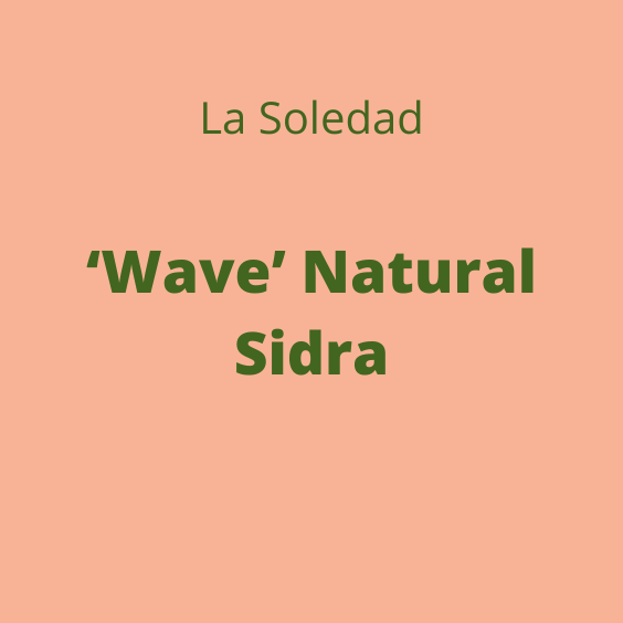 LA SOLEDAD WAVE NATURAL SIDRA